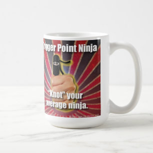 Trigger Point Ninja ® "Knot" Your Average Ninja Coffee Mug