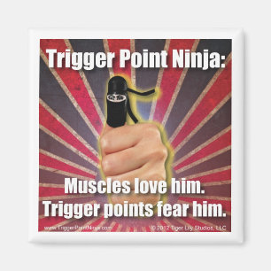 Trigger Point Ninja ® Muscles Love Him Magnet