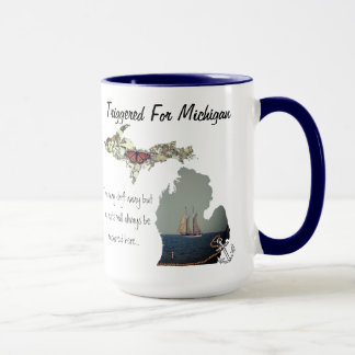 Triggered For Michigan Mug