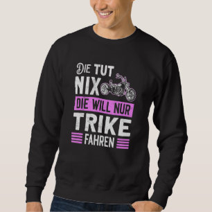 Trike Motorcycle Motif Tricycle Bike Trike Women Sweatshirt