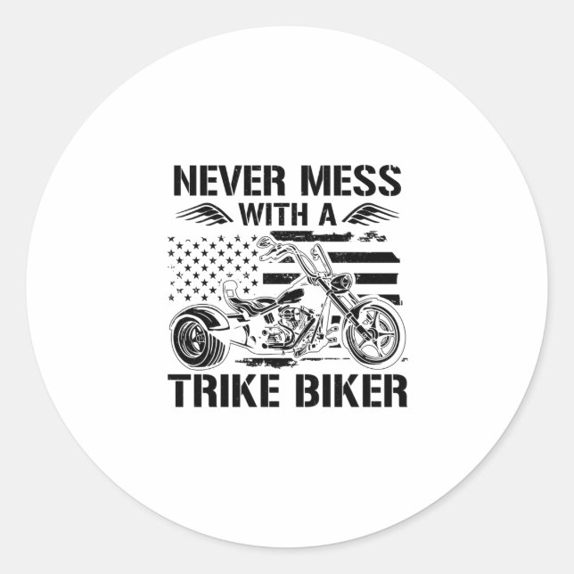Trike Sayings | Triker Trikes Biker Biking Gifts Classic Round Sticker (Front)