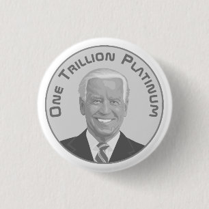 Trillion Dollar Platinum Coin 3 Cm Round Badge