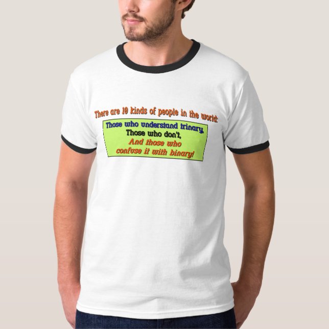Trinary Joke T-Shirt (Front)
