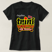 trini beyond de bone (your name)
