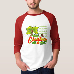 Trini Christmas is still the Best shirt