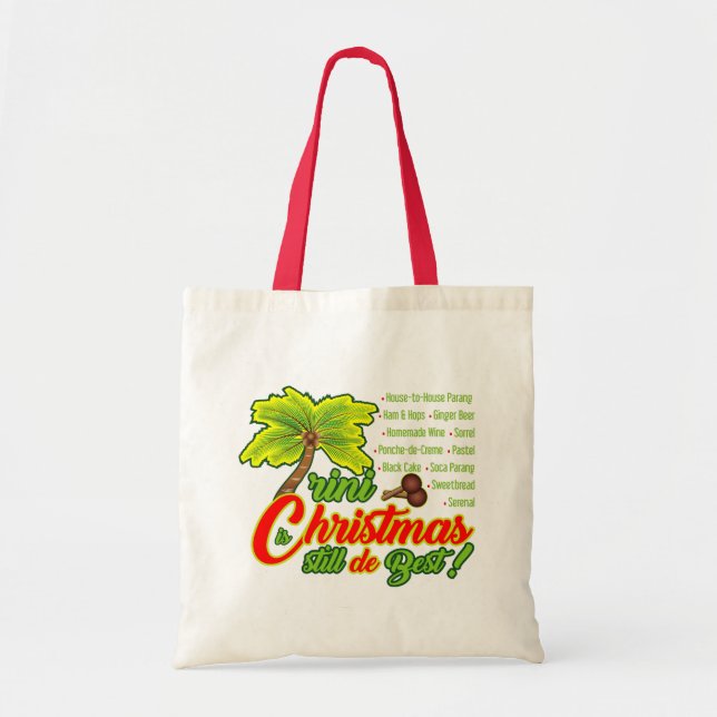 Trini Christmas (still d best) Tote Bag (Front)