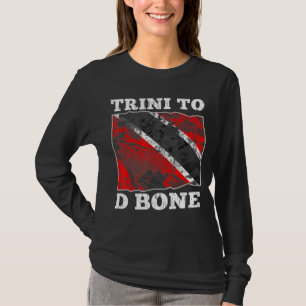Trinidad and Tobago Flag Trini To D Bone T-Shirt