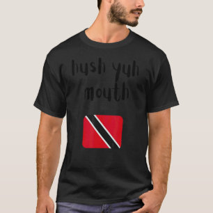 Trinidad And Tobago Sayings Trini Pride Flag  Dna  T-Shirt