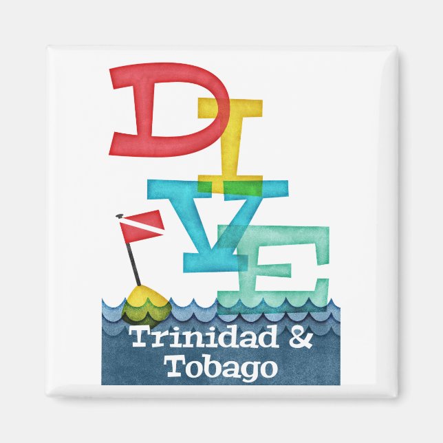 Trinidad & Tobago Dive - Colourful Scuba Magnet (Front)