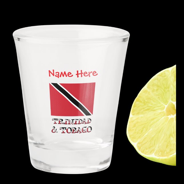 Trinidad Tobago Trinidadian Flag Red Personalised  Shot Glass (Shot glass has Trinidadian and Tobagan flag with words TRINIDAD & TOBAGO below. Add a name above.)