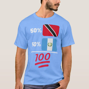 Trinidadian Plus Guatemalan Mi Flag Heritage Gift  T-Shirt