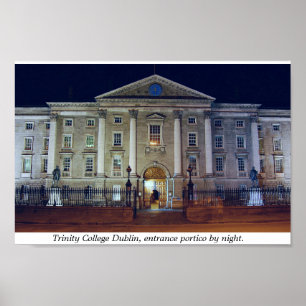 Trinity College porticio at night,  Dublin Ireland Poster