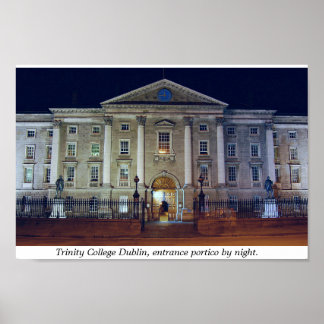 Trinity College porticio at night, Dublin Ireland Poster
