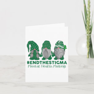 Trio Gnome End The Stigma Mental Health S Awarenes Card