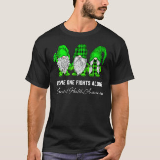Trio Gnome Fights Alone Green Ribbon Mental Health T-Shirt