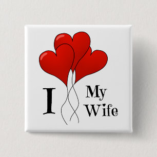 Trio of Red Heart Balloons I Love My Wife 15 Cm Square Badge