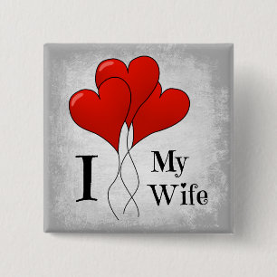 Trio of Red Heart Balloons I Love My Wife 15 Cm Square Badge