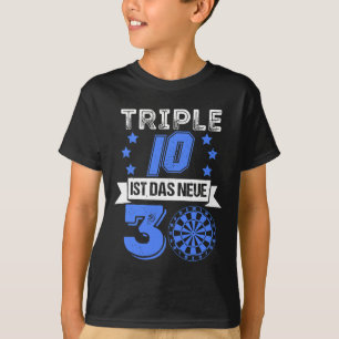 Triple 10 30th Birthday Gift Idea Darts Darts for T-Shirt