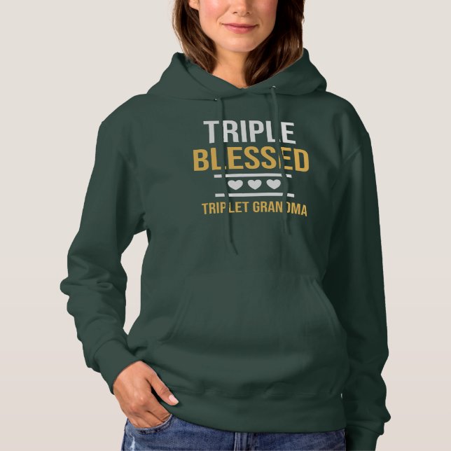 Triple Blessed Triplet Grandma Grandkids Funny Hoodie (Front)