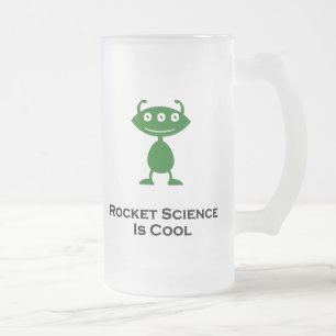 Triple Eye Rocket Science Is Cool green Frosted Glass Beer Mug