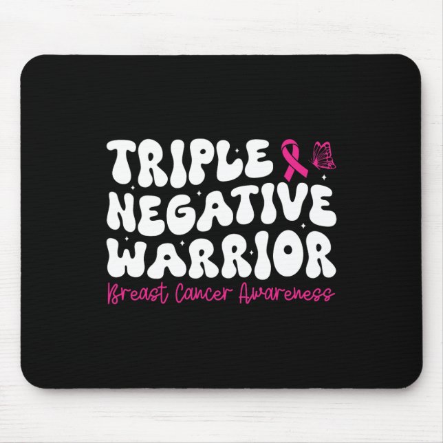 Triple Negative Warrior Breast Cancer Awareness Mo Mouse Mat (Front)