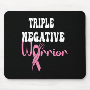Triple Negative Warrior Cancer Survivor Breast Can Mouse Mat