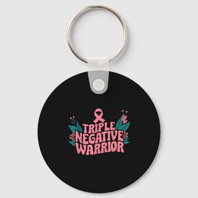 Triple Negative Warrior Nk Ribbon Breast Cancer  Key Ring (Front)