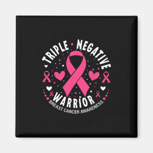 Triple Negative Warrior Pink Heart Breast Cancer A Magnet