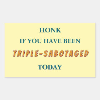 Triple Sabotage Bumper Sticker