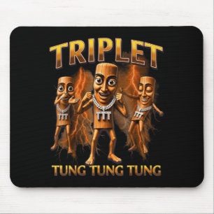 Triple T Tung Tung Tung Sahur Memes For Boys Kids Mouse Mat