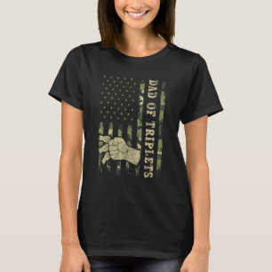 Triplet Dad Men Dad Of Triplets Camo American Fla T-Shirt