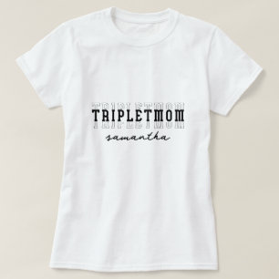 Triplet Mum of 3 Custom Monogram Mothers Day Gift T-Shirt