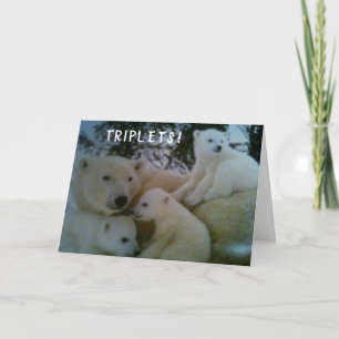 ***TRIPLETS*** ARE TRIPLE EVERYTHING! CONGRATS CARD