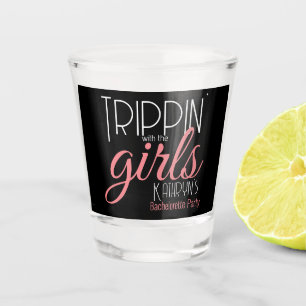 Trippin' with the Girls Bachelorette Personalised Shot Glass