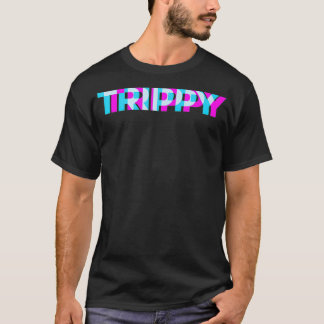 TRIPPY Optical Effects  Perfect for Party or a Fes T-Shirt