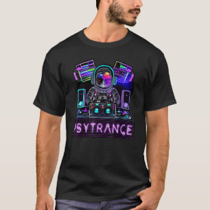 Trippy Psytrance Astronaut Rave Edm Techno Dj Fes T-Shirt