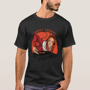 Trippy Techno Funny Edm Music Rave Techno Party T-Shirt