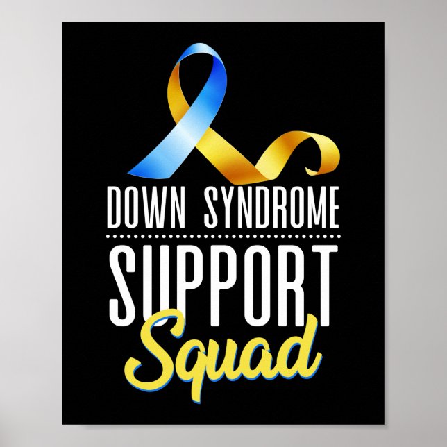 Trisomy 21 Down Syndrome Support Squad Ribbon Poster (Front)