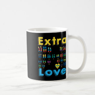Trisomy 21 Xx Extra Chromosome Girl World Down Syn Coffee Mug