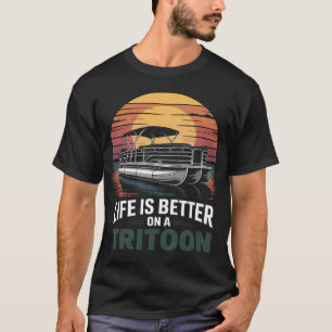 Tritoon Boat Triple Pontoon Boat Pontoon Captain B T-Shirt