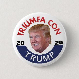 Triumfa con Trump 2020 6 Cm Round Badge