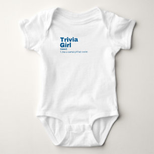 Trivia Girl - Trivia Baby Bodysuit