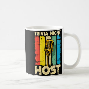 Trivia Night Host Quiz Game Entertainer Moderator  Coffee Mug