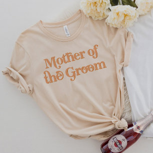 TRIXIE Retro 70's Themed Mother of the Groom T-Shirt