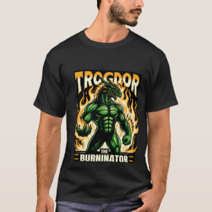 Trogdor The Burninator T-Shirt