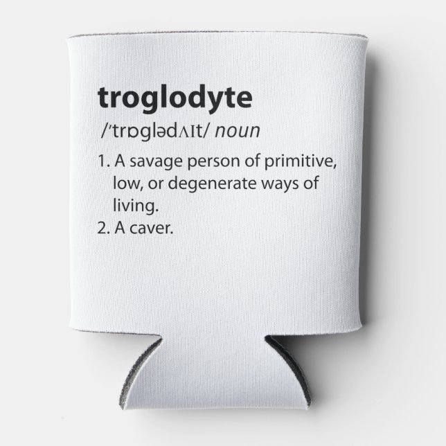 Troglodyte - Funny Definition Caving Speleology Can Cooler (Front)