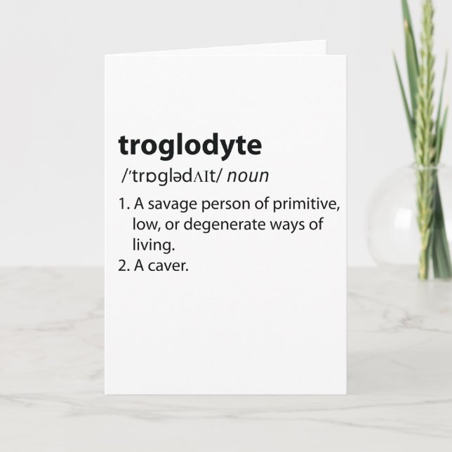 Troglodyte - Funny Definition Caving Speleology Card (Front)