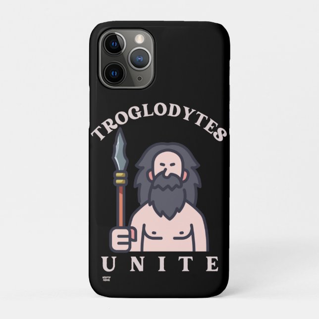 "TROGLODYTES UNITE" funny stone age caveman        Case-Mate iPhone Case (Back)