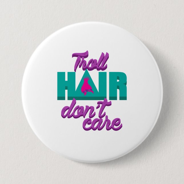Troll Hair Dont Care For Messy Hairstyle Men 7.5 Cm Round Badge (Front)