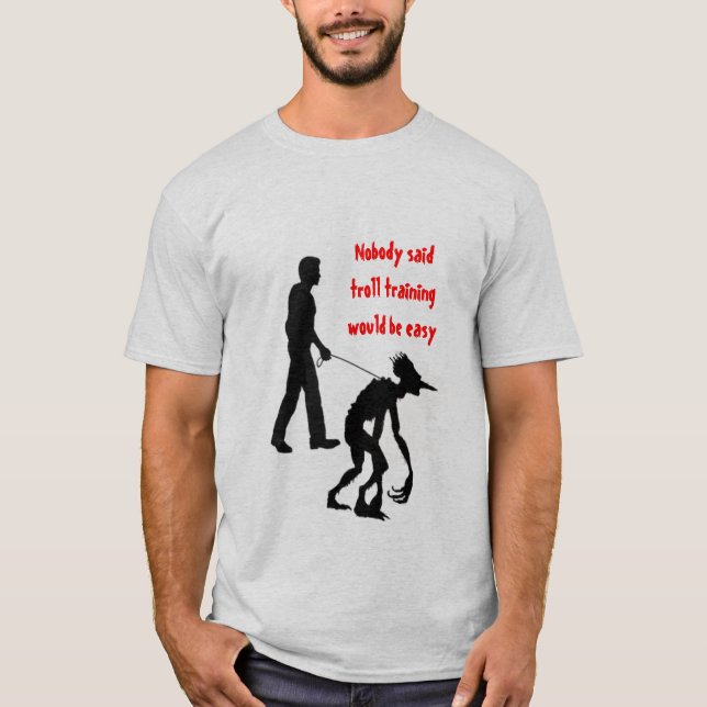 Troll Training T-Shirt (Front)